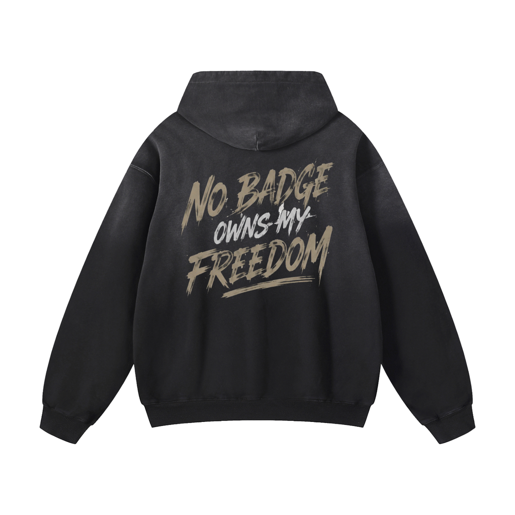 No badge owns my freedom Oversized Hoodie
